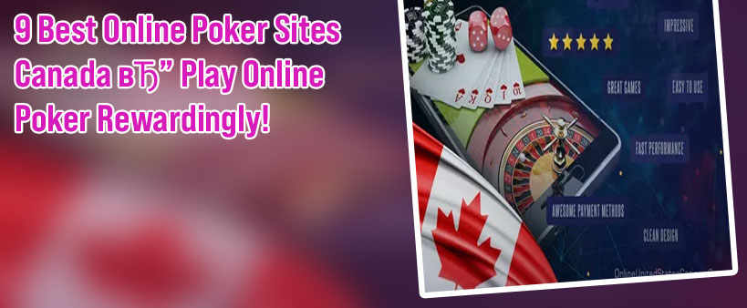 Best online canadian poker sites
