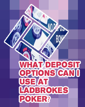 Ladbrokes poker deposit bonus