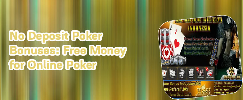 Online poker bonus no deposit