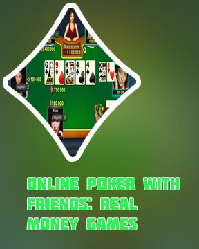 Online poker zoom with friends